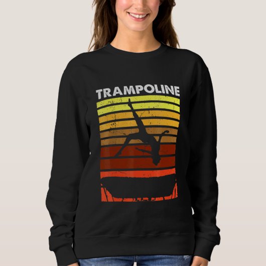 Trampolin Sports Acrobatics Retro Vintag Trampol Sweatshirt (Vorderseite)