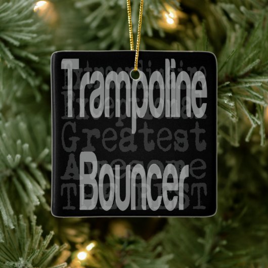 Trampoline Bouncer Extraordinator Keramikornament (Baum)