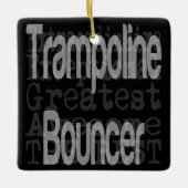Trampoline Bouncer Extraordinator Keramikornament (Vorderseite)