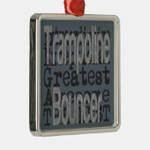 Trampoline Bouncer Extraordinator Silbernes Ornament (Rechts)