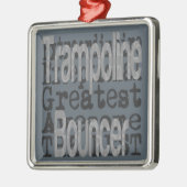 Trampoline Bouncer Extraordinator Silbernes Ornament (Links)