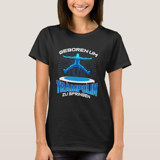 Trampoline Jumping Jumping Fitness Trend Sport T-Shirt (Vorderseite)