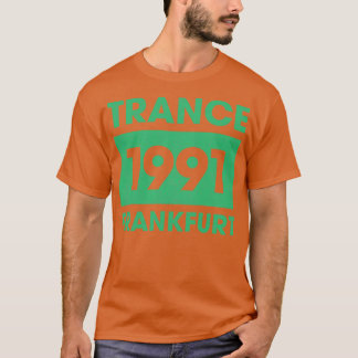 Trance 1991 Vintag T-Shirt