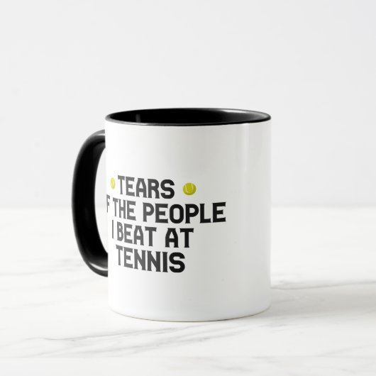 Tränen der Leute, die ich bei Tennis Funny trage Tasse (Vorderseite Links)