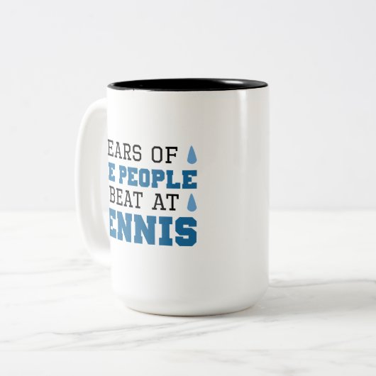 Tränen der Leute, die ich bei Tennis trage Zweifarbige Tasse (Vorderseite Links)