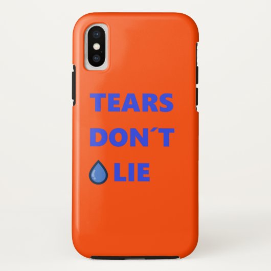 Tränen lügen nicht Case-Mate iPhone hülle (Rückseite)
