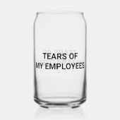 Tränen meiner Angestellten Dosenglas (Rückseite)