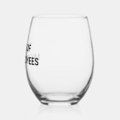 Tränen meiner Angestellten Weinglas Ohne Stiel (Links)