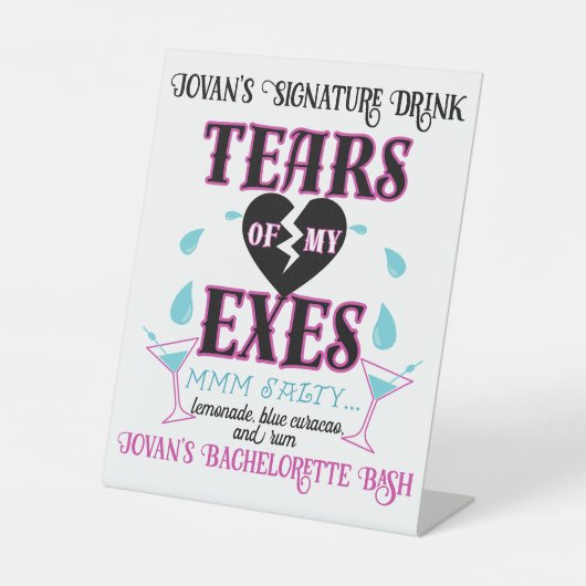 Tränen meiner Exes-Funny Bridal/Junggeselinnen-Abs Sockelschild (Vorderseite)