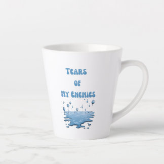 Tränen meiner Feinde - Humorvolle Tasse - Witziges