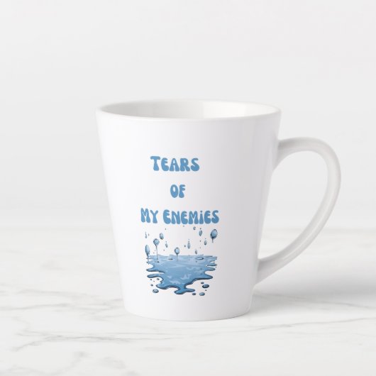 Tränen meiner Feinde - Humorvolle Tasse - Witziges (Rechts)
