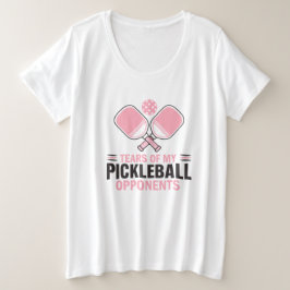 Tränen meiner Gegner im Pickleball - Funny Große Größe T-Shirt
