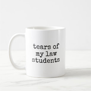 Tränen meiner Jurastudenten Lustiger Juraprofessor Kaffeetasse