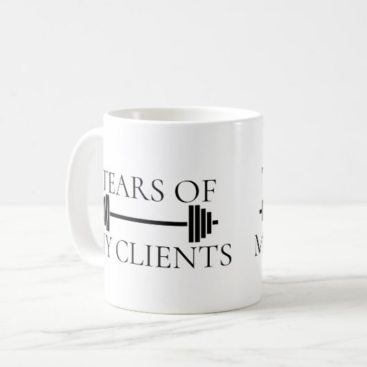 Tränen meiner Klienten Personal Trainer Barbell Kaffeetasse (Vorderseite Links)