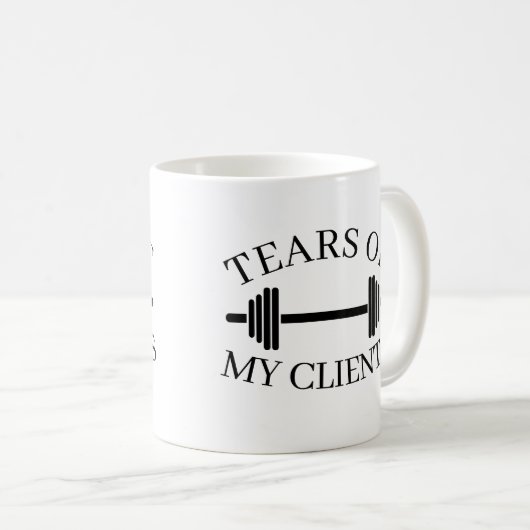 Tränen meiner Kunden Personal Trainer Geschenk Kaf Kaffeetasse (VorderseiteRechts)