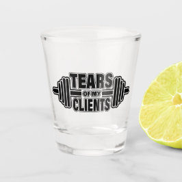 Tränen meiner Kunden Personal Trainer Geschenkstei Schnapsglas