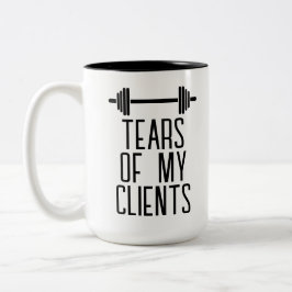 Tränen meiner Kunden Personal Trainer Geschenkstei Zweifarbige Tasse