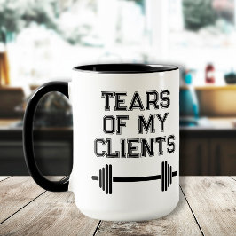Tränen meiner Kunden persönliche Trainer Geschenke Tasse
