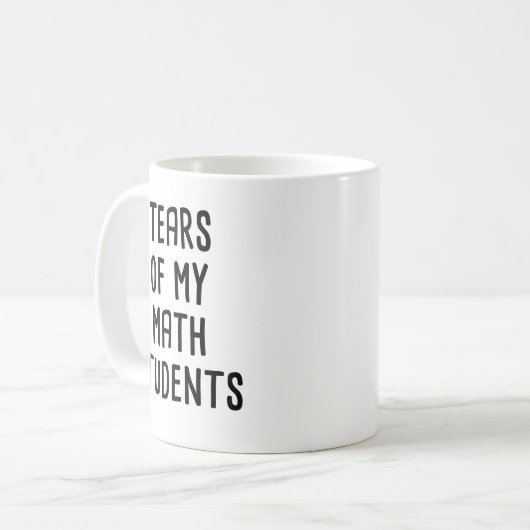 Tränen meiner Mathematikstudenten, witzige Mathema Kaffeetasse (Vorderseite Links)