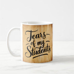 Tränen meiner Schüler Kaffeetasse