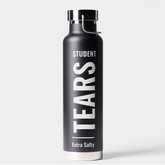 Tränen meiner Schüler Sarcastic Funny Sassy Lehrer Trinkflasche (Links)