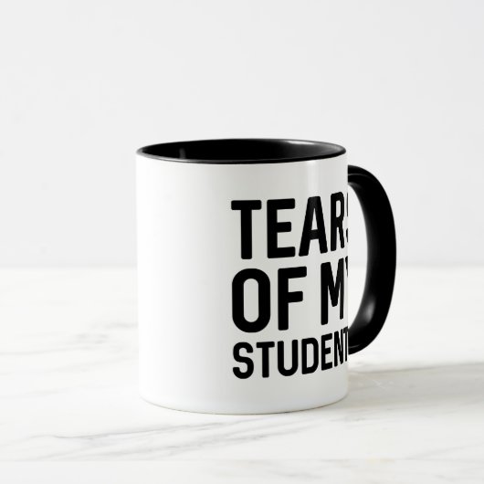 Tränen meiner Schüler Tasse (VorderseiteRechts)
