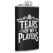 Tränen meiner Spieler Flachmann (Rechts)