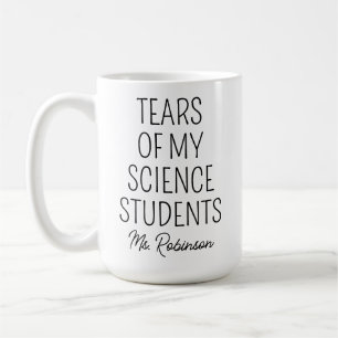 Tränen meiner Wissenschaftsschüler, Lehrerdank Kaffeetasse