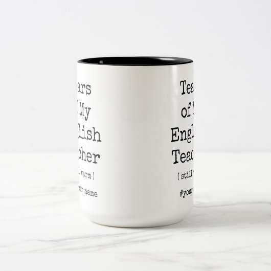 Tränen meines Englischlehrers immer noch wärm witz Zweifarbige Tasse (Mittel)