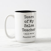 Tränen meines Salsa Tanzlehrers immer noch wärm lu Zweifarbige Tasse (Links)