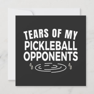 Tränen meines Widersachers aus dem Pickleball Karte