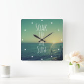 Tränken Sie oben den Sun-Zitat-Strand Quadratische Wanduhr (Zuhause)