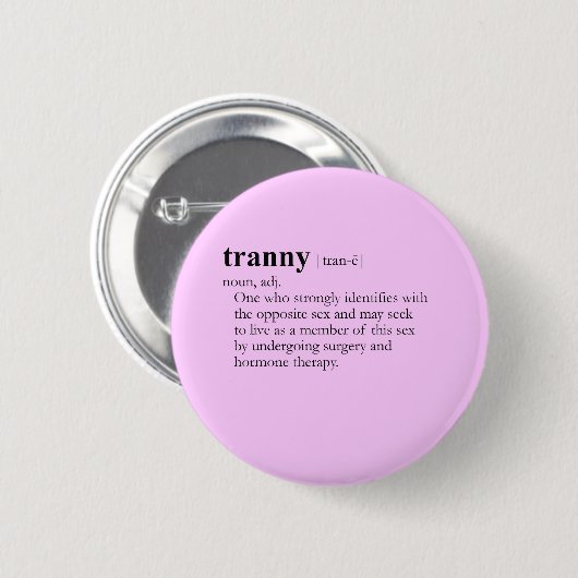 TRANNY (Definition) Button (Vorne & Hinten)
