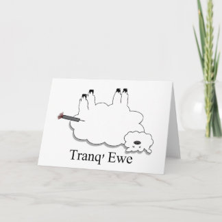Tranq' Ewe! Witziger Dankeschön. Dankeskarte
