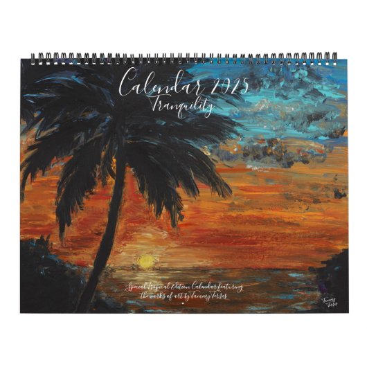 Tranquility 2025 Calendar by Artist Tammy Kalender (Titelbild)