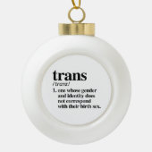 Trans Definition Keramik Kugel-Ornament (Vorderseite)