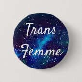 Trans Femme Customizable Galaxy Identity Button (Vorderseite)