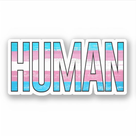 Trans Human Aufkleber (Vorderseite)