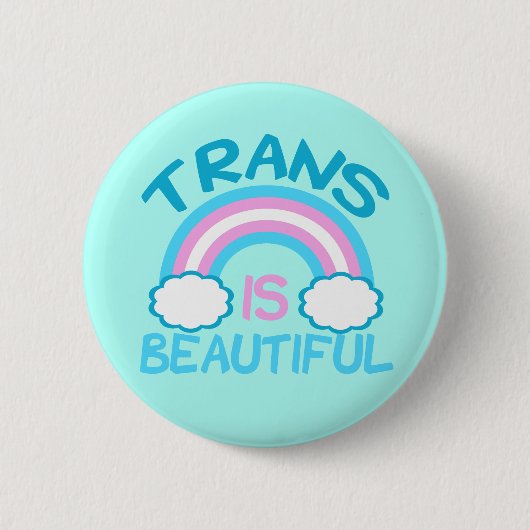 Trans ist schön button (Vorderseite)