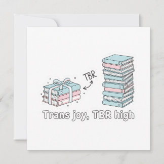 Trans Joy, TBR High – LGBTQ Reading Pride  Einladung