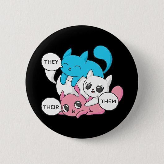 Trans Katzen sie ihre Pronomen Transgender II Button (Vorderseite)