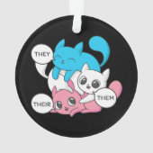 Trans Katzen sie ihre Pronomen Transgender II Ornament (Rückseite)