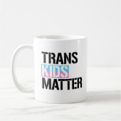 Trans Kids Materie Kaffeetasse (Links)