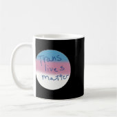 Trans Masc Button Transgender Lives Button Kaffeetasse (Links)