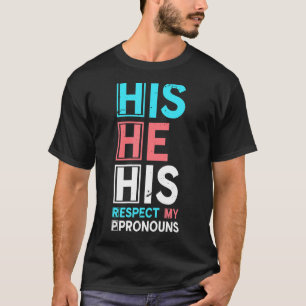 Trans Men Pronouns Er sein Transgender Lgbtq Tr T-Shirt