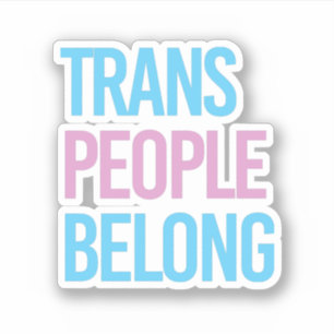 Trans Menschen gehören Aufkleber