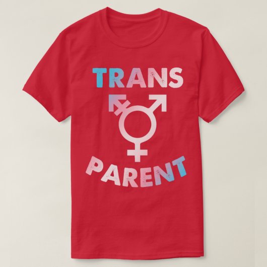 Trans Parent Transgender Apparel T-Shirt (Design vorne)