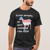 Trans people Der jüngste Sündenbock der Republikan T-Shirt (Vorderseite)