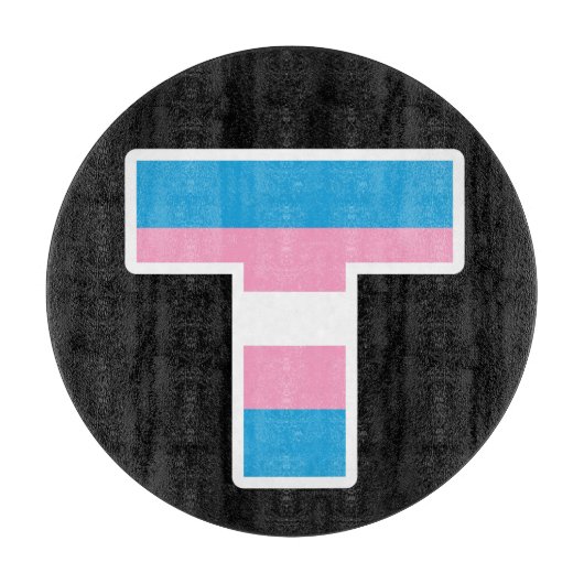Trans Pride Hauptstadt T Rundglasschneideboard Schneidebrett (Vorderseite)