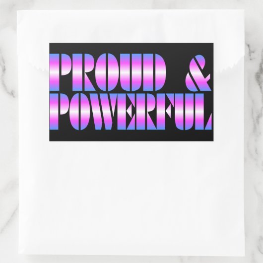 Trans Pride "Proud & Powerful" Rechteckiger Aufkleber (Tasche)